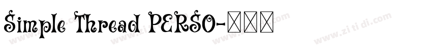 Simple Thread PERSO字体转换